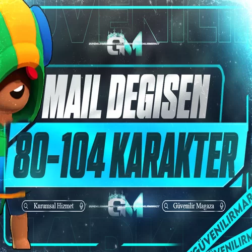Brawl Stars 80-104 Karakter Mail Değişen